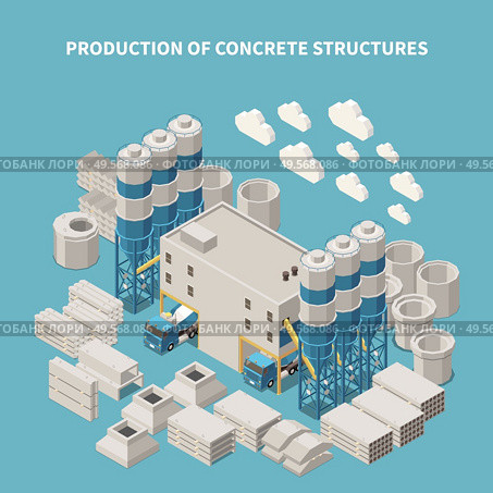 Isometric and colored concrete cement production composition with production of concrete structures description vector illustration. Стоковая иллюстрация, агентство Ingram Publishing / Фотобанк Лори