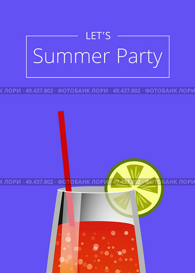 Lets summer party poster with lemonade in glass with straw and slice of lemon vector illustration with closeup of cocktail isolated on purple background. Lets Summer Party Poster with Lemonade in Glass. Стоковая иллюстрация, агентство Ingram Publishing / Фотобанк Лори