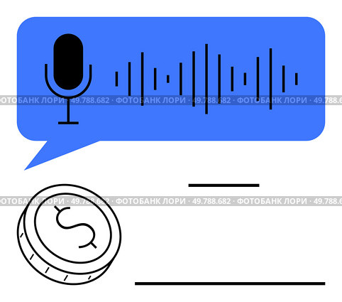 Microphone and sound wave in blue chat bubble above coin with dollar sign. Ideal for finance, technology, digital payments, fintech, voice recognition, app development, and e-commerce. Line metaphor. Voice Command Payments Enabled with Microphone and Sound Waves in Blue Bubble. Стоковая иллюстрация, агентство Ingram Publishing / Фотобанк Лори