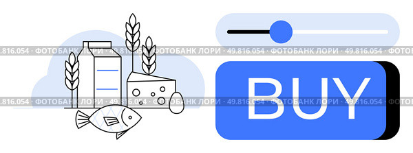 Milk carton, cheese, fish, egg, and wheat stalks grouped with a Buy button and slider. Ideal for online grocery, e-commerce, food delivery, shopping apps, retail, digital purchases, farming. Line. Online Food Shopping Concept with Milk, Cheese, Fish, and a Prominent Buy Button. Стоковая иллюстрация, агентство Ingram Publishing / Фотобанк Лори