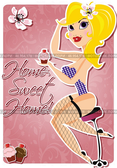 Motivation poster with pin up girl and message Home sweet home. Стоковая иллюстрация, агентство Ingram Publishing / Фотобанк Лори