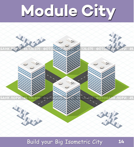 parks urban design.. Urban  module  for  the  construction  and  design  of  large  isometric  city. Four of a skyscraper with a crossroads of streets without trees. Стоковая иллюстрация, агентство Ingram Publishing / Фотобанк Лори