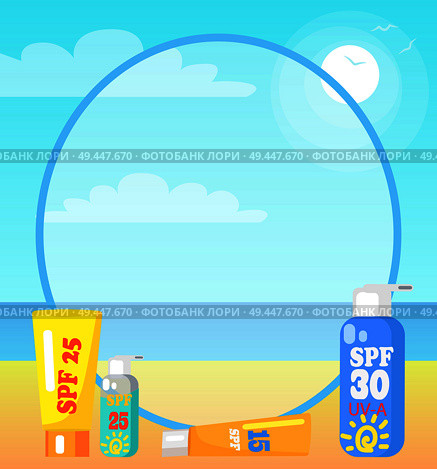Poster showing peaceful seaside. Vector illustration of various spf suncreen lotions against background of sand, calm sea and blue sky. Poster Showing Seaside with Sunscreen Lotions. Стоковая иллюстрация, агентство Ingram Publishing / Фотобанк Лори