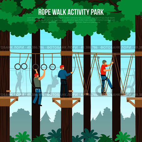 Rope walking outdoor adventure park activities with tightrope and zip line component flat poster vector illustration . Rope Walk Park Flat Poster. Стоковая иллюстрация, агентство Ingram Publishing / Фотобанк Лори
