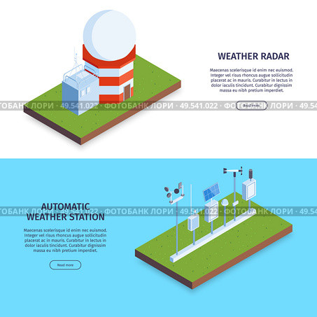 Set of two isometric meteorological center horizontal banner with images of radars editable text and buttons vector illustration. Стоковая иллюстрация, агентство Ingram Publishing / Фотобанк Лори