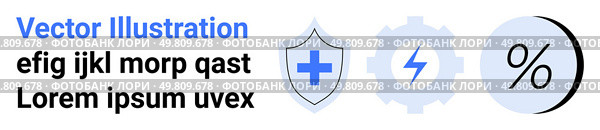 Shield with plus sign, gear with lightning bolt, and percentage symbol. Ideal for healthcare, security, technology, stats, finance, education, web design. Landing page. Security, Efficiency, and Analytics Icons with Shield, Gear, and Percentage Symbols. Стоковая иллюстрация, агентство Ingram Publishing / Фотобанк Лори