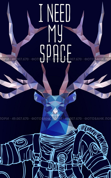 Space concept with deer astronaut and Quote Background, typography. Cosmic poster. Стоковая иллюстрация, агентство Ingram Publishing / Фотобанк Лори