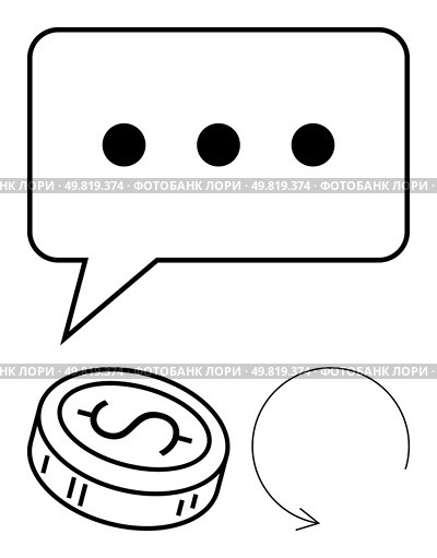 Speech bubble with ellipsis, coin with dollar sign, and circular arrow. Ideal for communication, finance, business discussions, customer support, transactions, financial planning and continuous. Communication, Finance, and Continuity Speech Bubble, Currency Coin, Circular Arrow Line Drawing. Стоковая иллюстрация, агентство Ingram Publishing / Фотобанк Лори