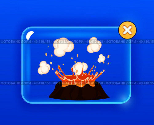 Splashing hot lava and white vapor over brown volcano isolated on blue. Erupting hole in glass screen with orange cross button. Vector illustration of geological formations on Earth’s surface.. Splashing Hot Lava and White Vapor over Volcano. Стоковая иллюстрация, агентство Ingram Publishing / Фотобанк Лори