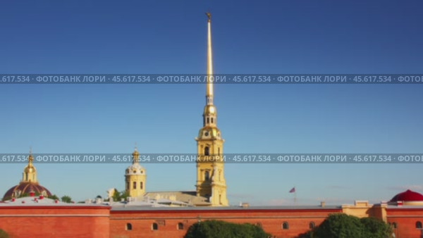 St. Peter and Paul fortress in Saint-Petersburg (2024 год). Стоковое видео, видеограф Михаил Коханчиков / Фотобанк Лори