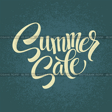 Summer sale.  Original handwritten calligraphy . Grungy background EPS 10. Summer sale.  Original handwritten calligraphy . Grungy background. . Стоковая иллюстрация, агентство Ingram Publishing / Фотобанк Лори