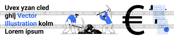 Two people breaking rocks with pickaxes, large Euro symbol, and a stack of documents with a checkmark. Ideal for finance, mining, economy, trade, business reports, investment, educational materials. Characters Mining Rocks with Pickaxes, Euro Symbol, and Documents. Стоковая иллюстрация, агентство Ingram Publishing / Фотобанк Лори