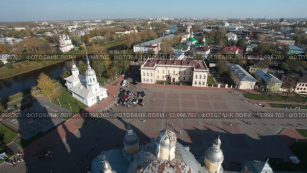 Вологда. Вид с Колокольни Софийского собора на Кремлёвскую площадь. Стоковая анимация, аниматор Литвяк Игорь / Фотобанк Лори