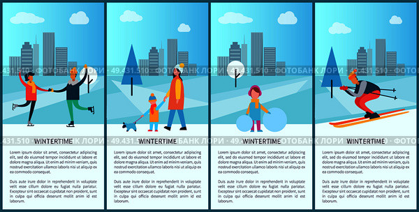 Wintertime placards and text sample with letterings, skating couple, skiing man, family walking dog and girl with snowball vector illustration. Wintertime Placards and Text Vector Illustration. Стоковая иллюстрация, агентство Ingram Publishing / Фотобанк Лори